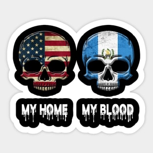 My Home my Blood Guatemala Flag T Shirt Guatemalan Gift Sticker